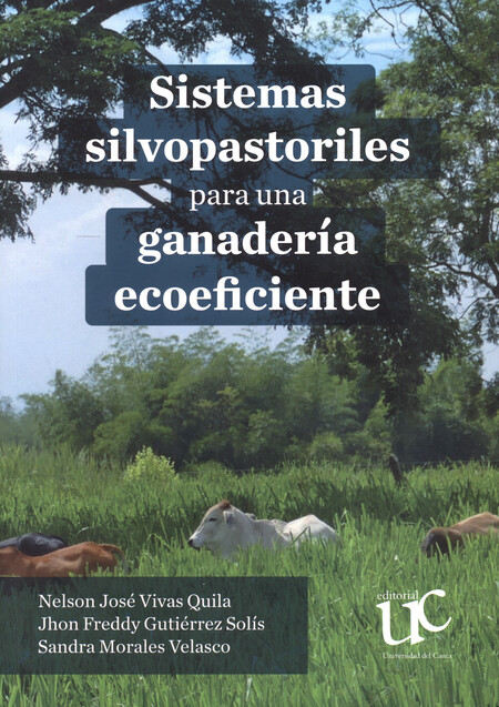 Sistemas silvopastoriles para ...
