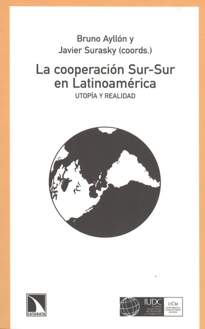 La cooperación Sur-Sur en Lati...