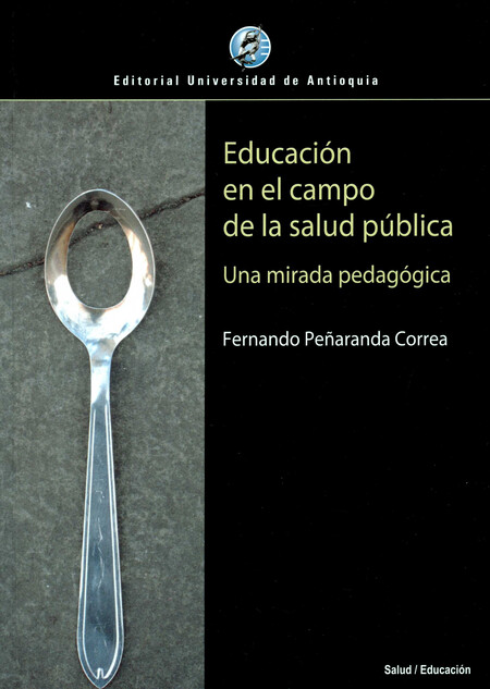 Educación en el campo de la sa...