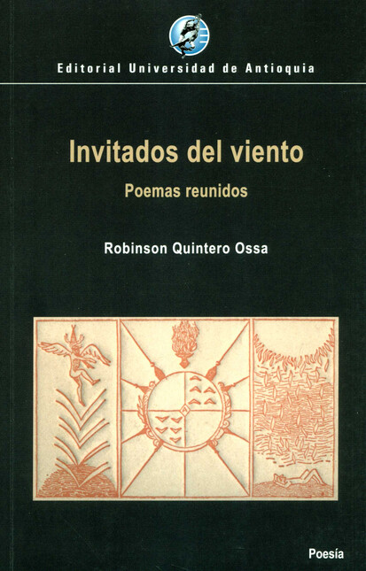 Invitados del viento. Poemas r...