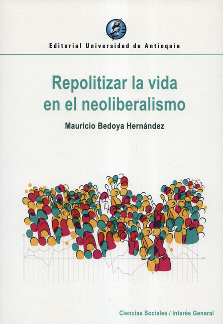 Repolitizar la vida en el neol...