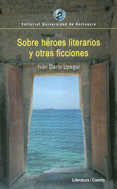 Sobre héroes literarios y otra...