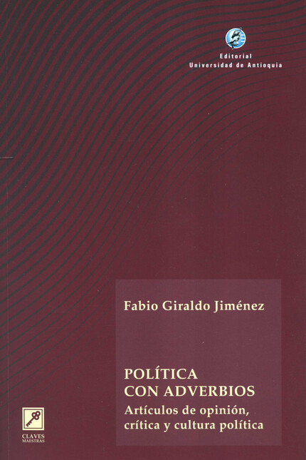 Política con adverbios. Artícu...