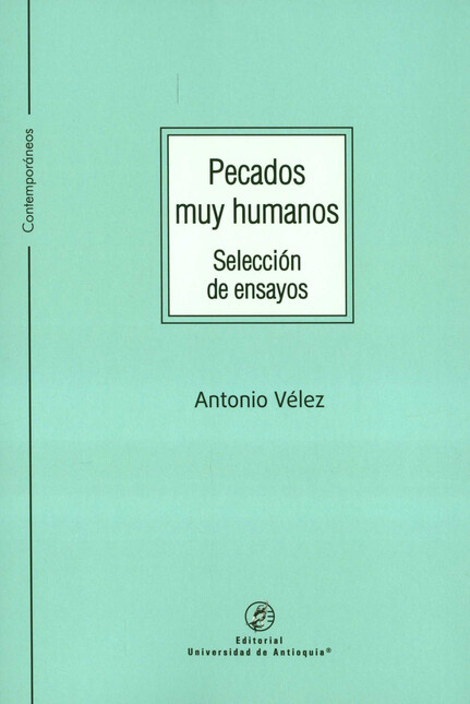 Pecados muy humanos. Selección...