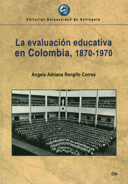 La evaluación educativa en Col...