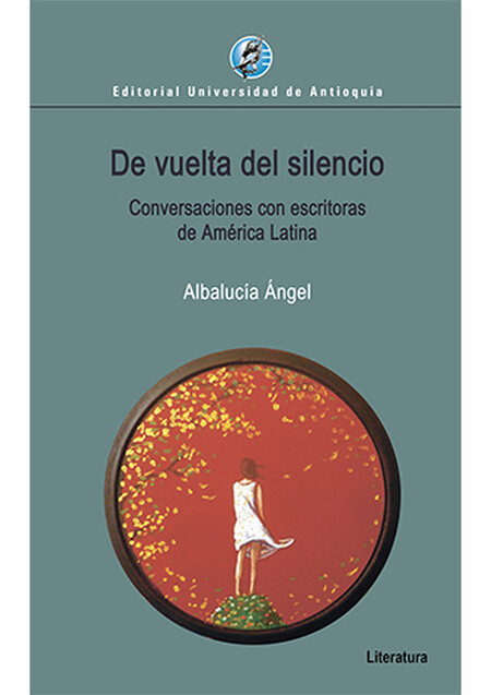 De vuelta del silencio. Conver...