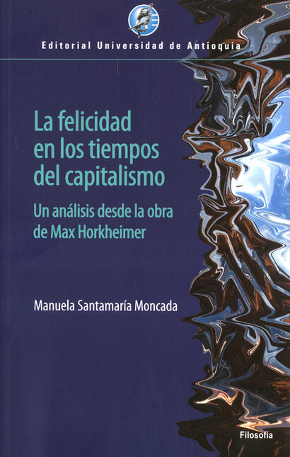 La felicidad en los tiempos de...