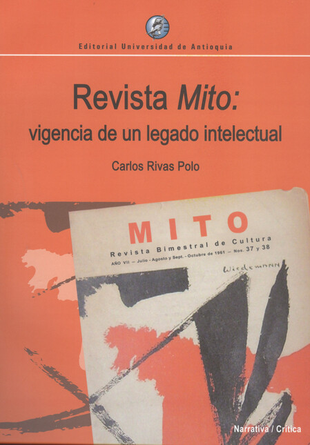 Revista Mito: vigencia de un legado intelectual | comprar en separatalibreria.com