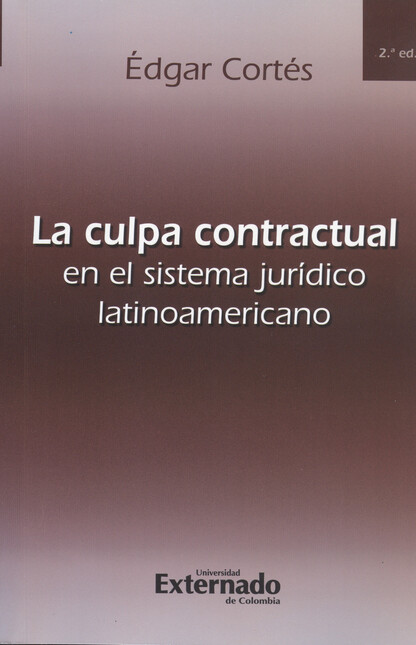 La culpa contractual en el sis...