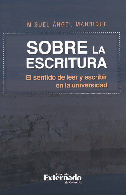 Sobre la escritura. El sentido...