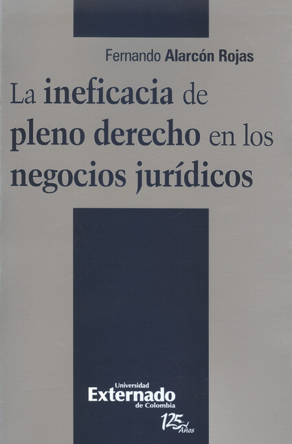 La ineficacia de pleno derecho...