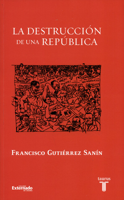 La destrucción de una repúblic...