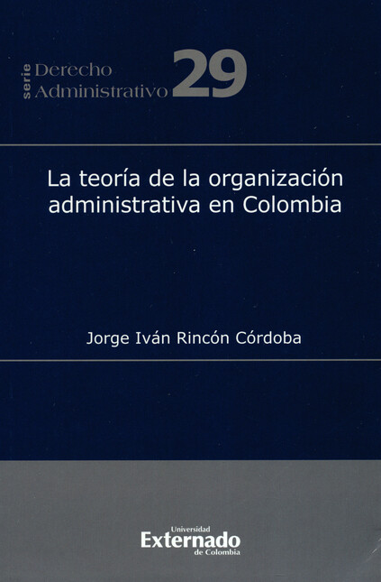La teoría de la organización a...