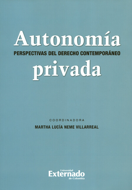 Autonomía privada. Perspectiva...