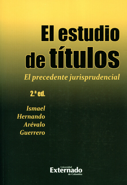El estudio de títulos. El prec...