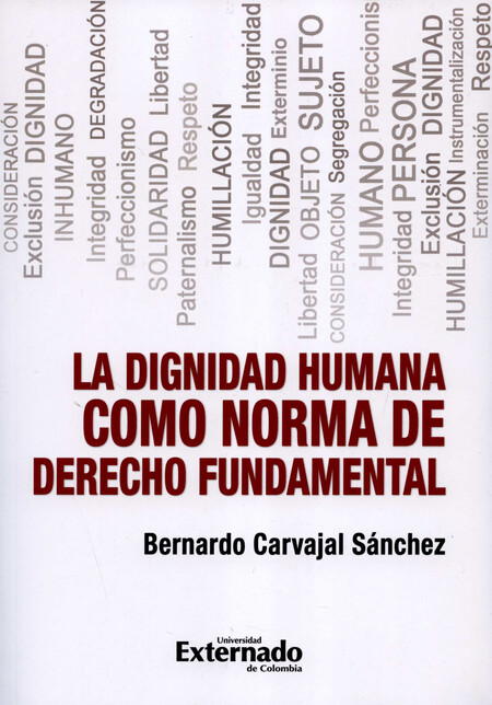 Dignidad humana como norma de ...