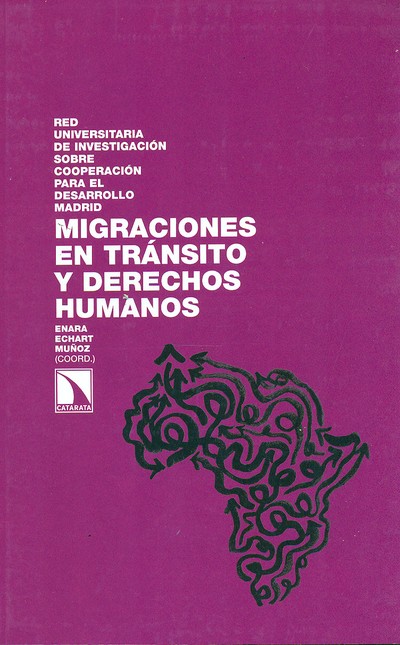 Migraciones en tránsito y dere...
