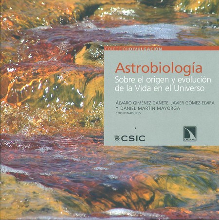Astrobiología. Sobre el origen...