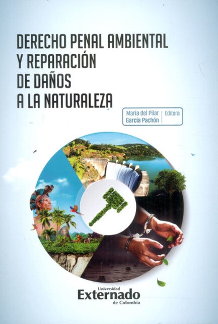 Derecho penal ambiental y repa...