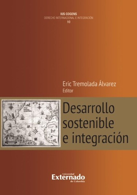 Desarrollo sostenible e integr...
