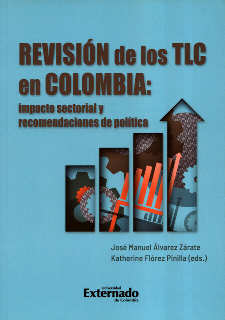 Revisión de los TLC en Colombi...
