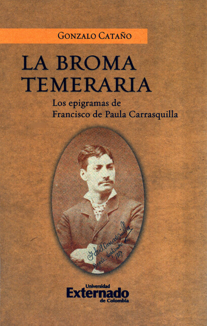 La broma temeraria. Los epigra...