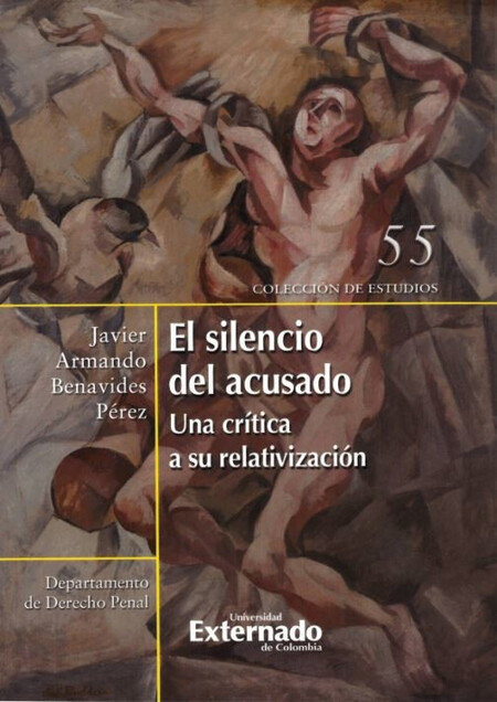 El silencio del acusado. Una c...