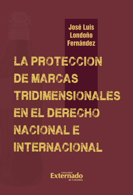 La protección de marcas tridim...