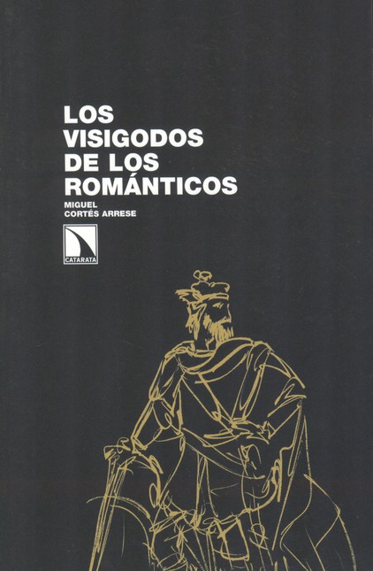 Visigodos de los románticos Lo...