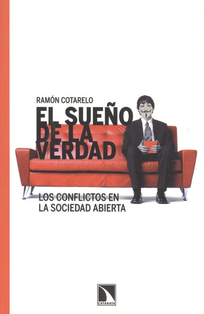 El sueño de la verdad. Los con...