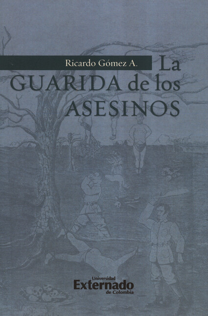 La guarida de los asesinos. Re...