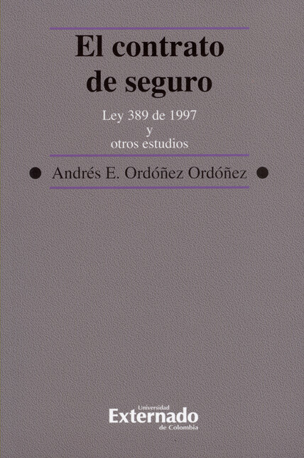 El contrato de seguro