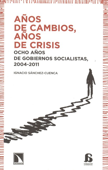 Años de cambios, años de crisi...