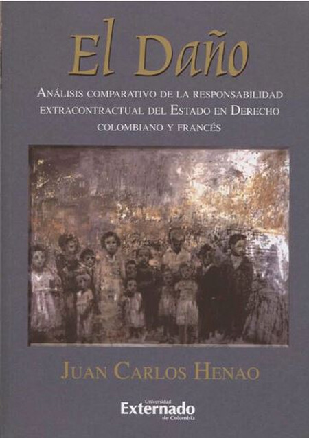 El daño. Análisis comparativo ...