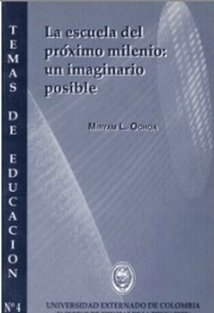 La escuela del próximo milenio...