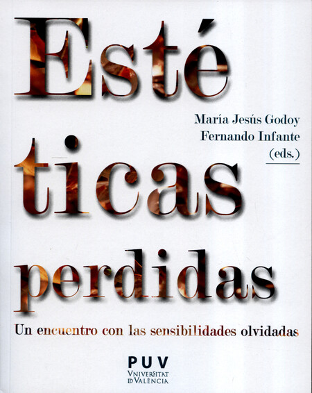 Estéticas perdidas. Un encuent...