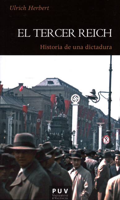El tercer Reich. Historia de u...