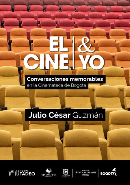 El cine & yo. Conversaciones m...