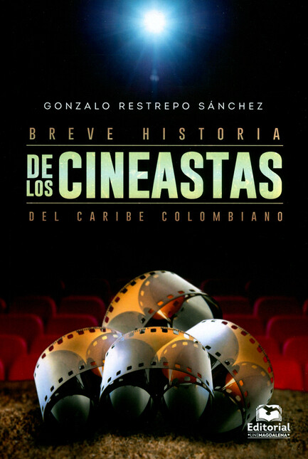 Breve historia de los cineasta...