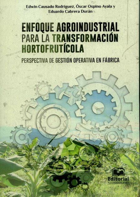 Enfoque agroindustrial para la...