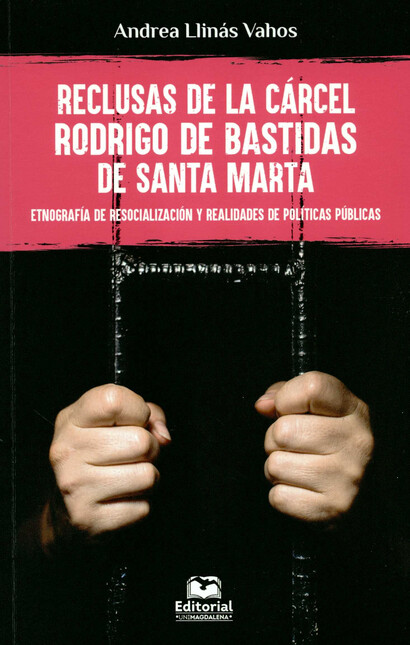 Reclusas de la cárcel Rodrigo ...