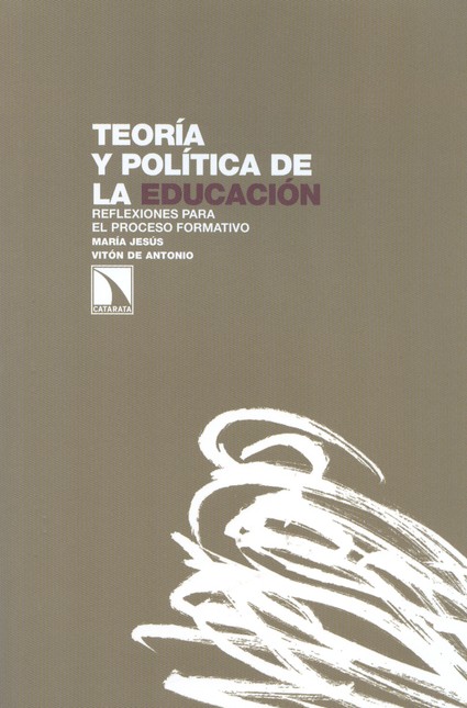 Teoría y política de la educac...