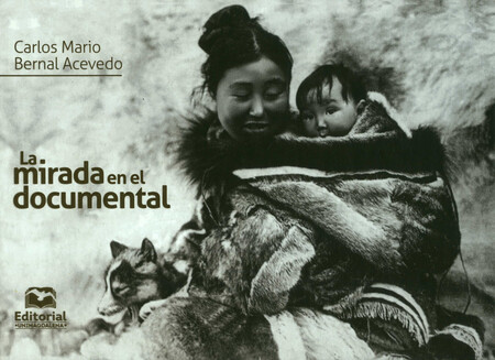 La mirada en el documental