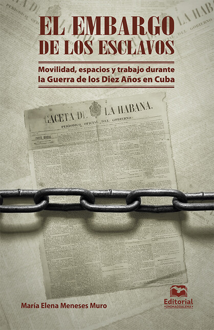 El embargo de los esclavos. Mo...