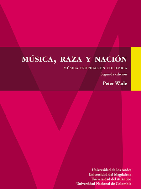 Música, raza y nación. Música ...