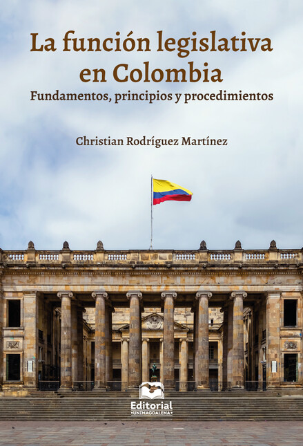 La función legislativa en Colo...