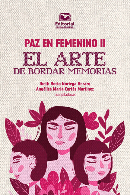 Paz en femenino II. El arte de...