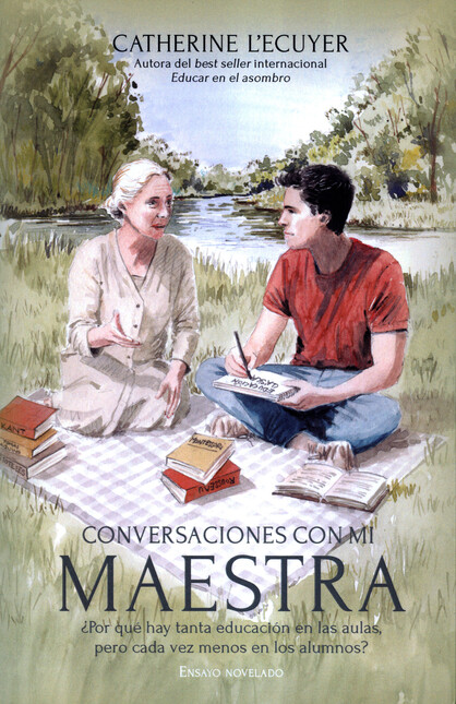 Conversaciones con mi maestra ...