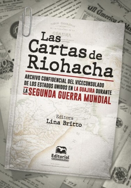 Las cartas de Riohacha. Archiv...