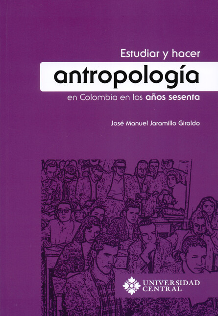 Estudiar y hacer antropología ...